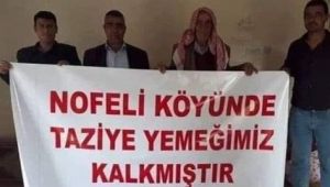 Bu köyde taziye yemekleri kaldırıldı