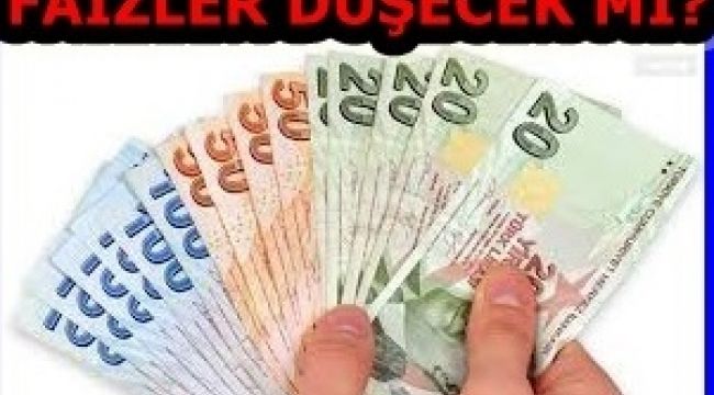 Faizler Düşecek Mi?