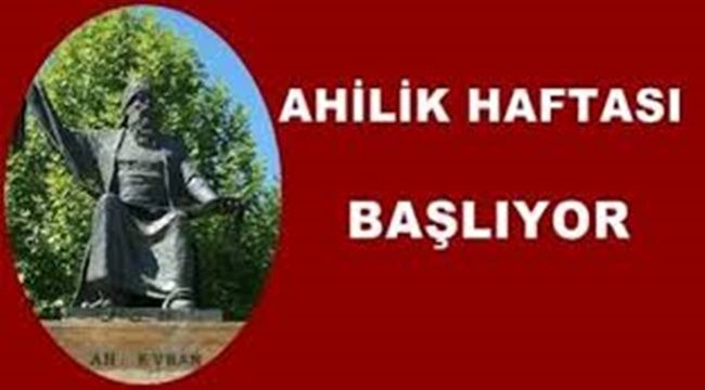 Ahilik Haftası Programı Belli Oldu