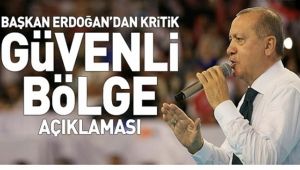 Başkan Erdoğan'dan Urfa Ve Güvenli Bölge Açıklaması