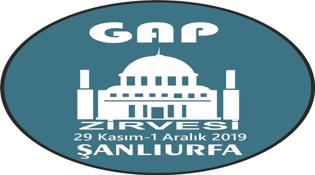 Gap Zirvesi Kongresi Şanlıurfa'da yapılacak
