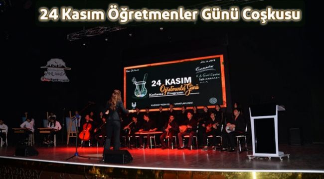 24 Kasım Öğretmenler Günü Coşkuyla Kutlandı