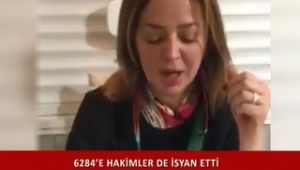 Kadın hakim 'İstanbul Sözleşmesi'ne isyan etti