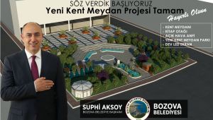 Yeni Bozova Meydanı Projesi Tamam