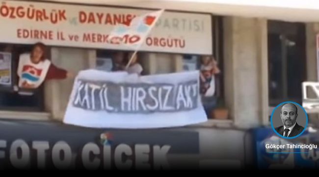 Parti binasına asılan ‘Katil, hırsız AKP’ pankartı ifade özgürlüğü