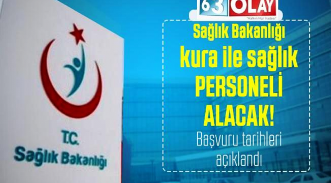 Sağlık Bakanlığı Şanlıurfa’ya 595 Personel Alacak!