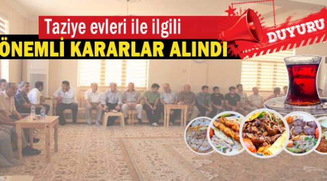 Urfa'da Kurul Kararıyla Taziye Evlerine Düzenleme Getirildi