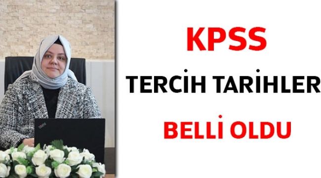 Bakan Selçuk açıkladı: KPSS tercih tarihleri belli oldu