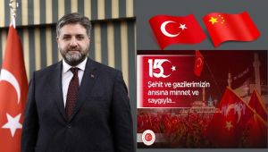 ÇHC Pekin Büyükelçimiz Emin Önen’den 15 Temmuz Mesajı