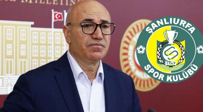 Tanal: Şanlıurfa'yı, Şanlıurfaspor'u sahipsiz görüyorlar