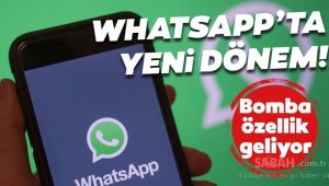 WhatsApp'a harika bir özellik geliyor! WhatsApp kullanıcıları yıllardır bu özelliği istiyordu