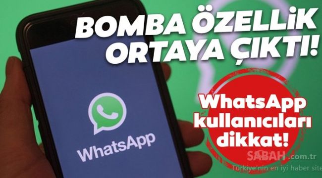 WhatsApp Web'e beklenen özellik geldi! WhatsApp'ı kontrol etmeyi unutmayın