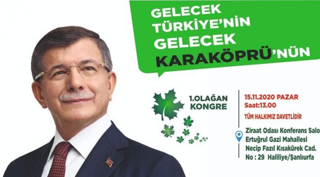 Gelecek Parti Karaköprü Kongre Tarihi Belli Oldu