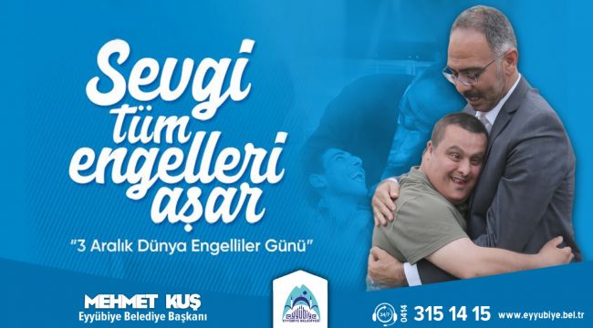 Başkan Kuş’tan 3 Aralık Dünya Engelliler Günü Mesajı