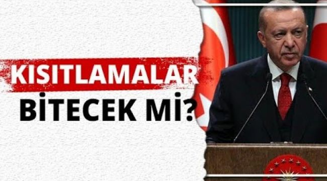Kısıtlamalar kaldırılacak mı? Cumhurbaşkanı Erdoğan sinyali verdi