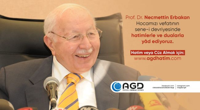 AGD, Erbakan Hoca’yı Hatim Ve Dualarla Anıyor