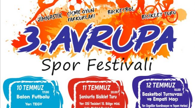 Şanlıurfa’da 3.Avrupa Spor Festivali Gerçekleştirilecek