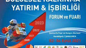 Bölgesel Kalkınma Yatırım, İşbirliği Forum Ve Fuarı Açılıyor