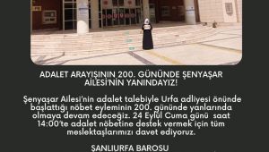 Şanlıurfa Baro'sundan Şenyaşayar ailesine destek 