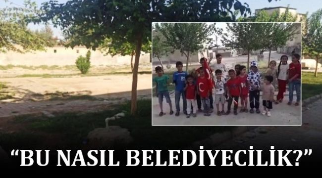 Akçakale'de çocuklar belediyenin sattığı parkı geri istiyor