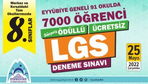Eyyübiye Belediyesi’nden 7000 Öğrenciye Ödüllü LGS Denemesi