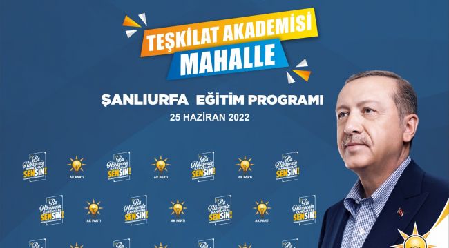 AK Parti Şanlıurfa “Teşkilat Akademisi Mahalle” Toplantısına Hazırlanıyor