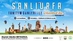 Şanlıurfa’nın Yöresel Lezzetleri Ve Kültürü İstanbul’a Taşınacak