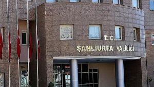 Valilikten Şanlıurfa'da yaşanan o olaya ilişkin açıklama