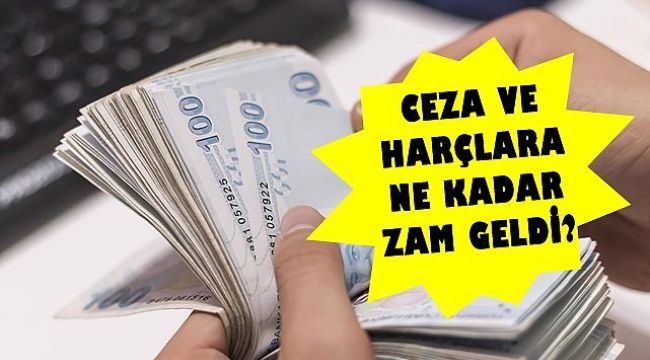 2023 yılı harçlar ve cezalar belli oldu