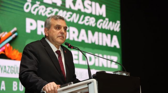 Başkan Beyazgül, “Öğretmenler Eğitim Öğretim Faaliyetlerinin Mimarlarıdır”