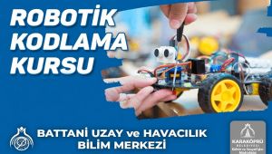 Karaköprü'de Gençler İçin Robotik Kodlama Kursu Açılıyor