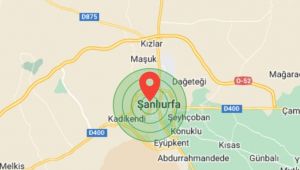 Şanlıurfa'da korkutan deprem!