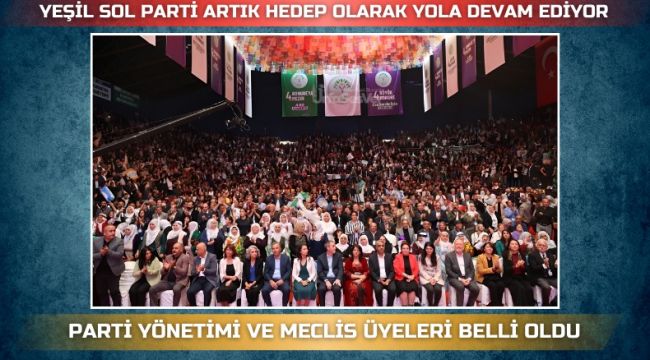 Yeşiller ve Sol Gelecek Partisi, İsmini ve Liderlerini Değiştirdi!