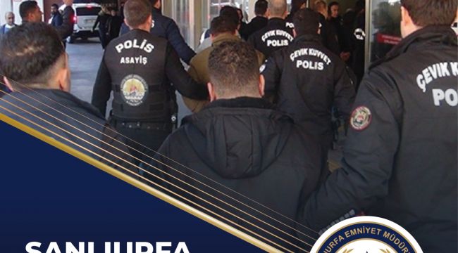 Urfa'da aranan şahıslara yönelik operasyon! 7 tutuklama 