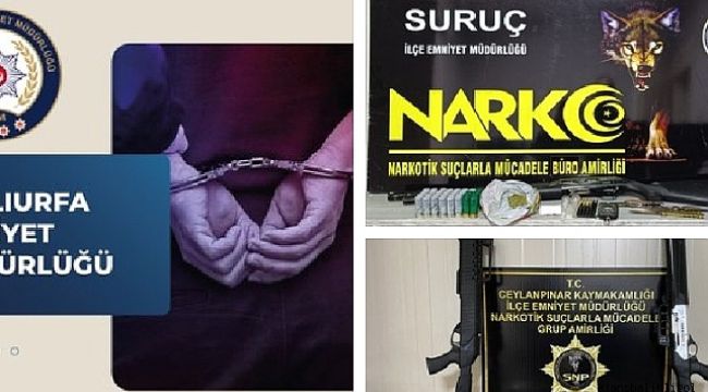 Urfa'da suç örgütüne yönelik operasyon! 10 tutuklama