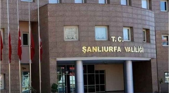 Valilik duyurdu: Şanlıurfa 'da 7 günlük etkinlik yasağı