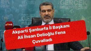 AK Parti İl Başkanı Ali İhsan Delioğlu Fena Çuvalladı