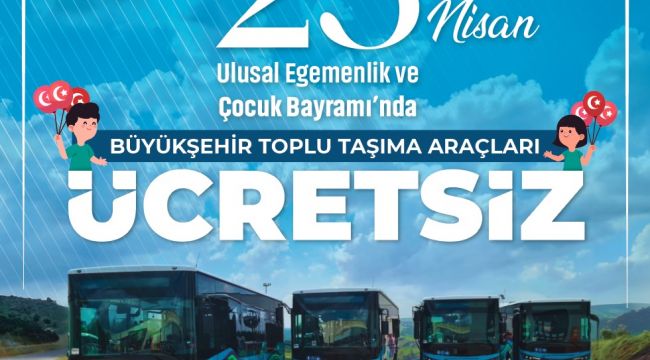 Şanlıurfa’da Toplu Taşıma 23 Nisan’da Ücretsiz