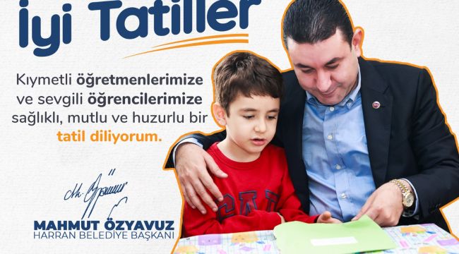 Başkan Özyavuz'un Karne Günü Mesajı