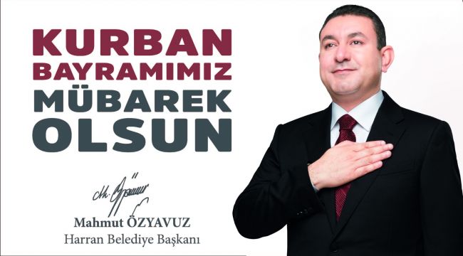 Başkan Özyavuz'un Kurban Bayramı Mesajı