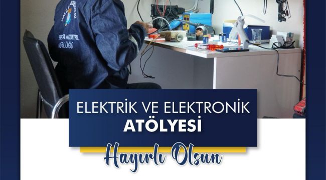 Haliliye Belediyesi, elektrik ve elektronik atölyesi 