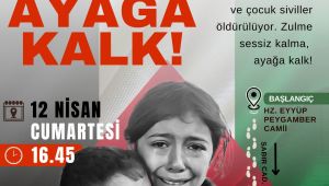 Gazze İçin Yürüyüş Çağrısı