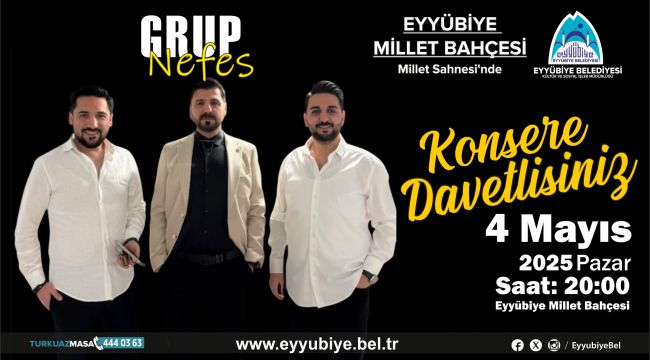 Eyyübiye Millet Bahçesi’nde Grup Nefes Konseri