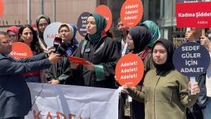 KADEM’den Sedef Güler İçin Adalet Çağrısı: “Bu Bir Kadın Cinayeti Değil, İnsanlık Suçudur!”