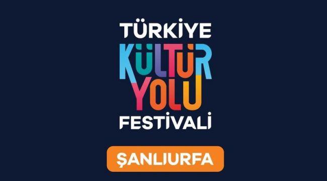 Şanlıurfa Kültür Yolu Festivali’nde Herkes İçin Kültür Ve Sanat