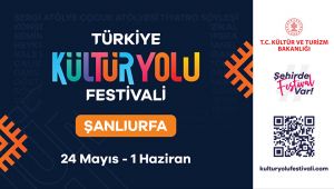 Şanlıurfa Kültür Yolu Festivali’nde İlk Gün Heyecanı