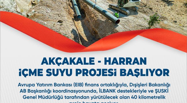 Akçakale Ve Harran'a Kesintisiz Su Müjdesi