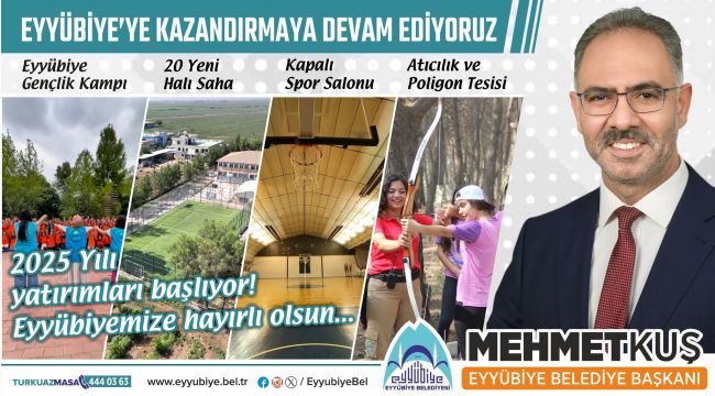 Eyyübiye Belediye Başkanı Mehmet Kuş Müjdeleri Sıraladı