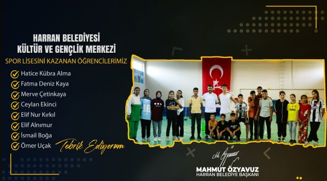 Harran Belediyesi'nin Açtığı Kurslarda Hazırlandılar Spor Lisesini Kazandılar