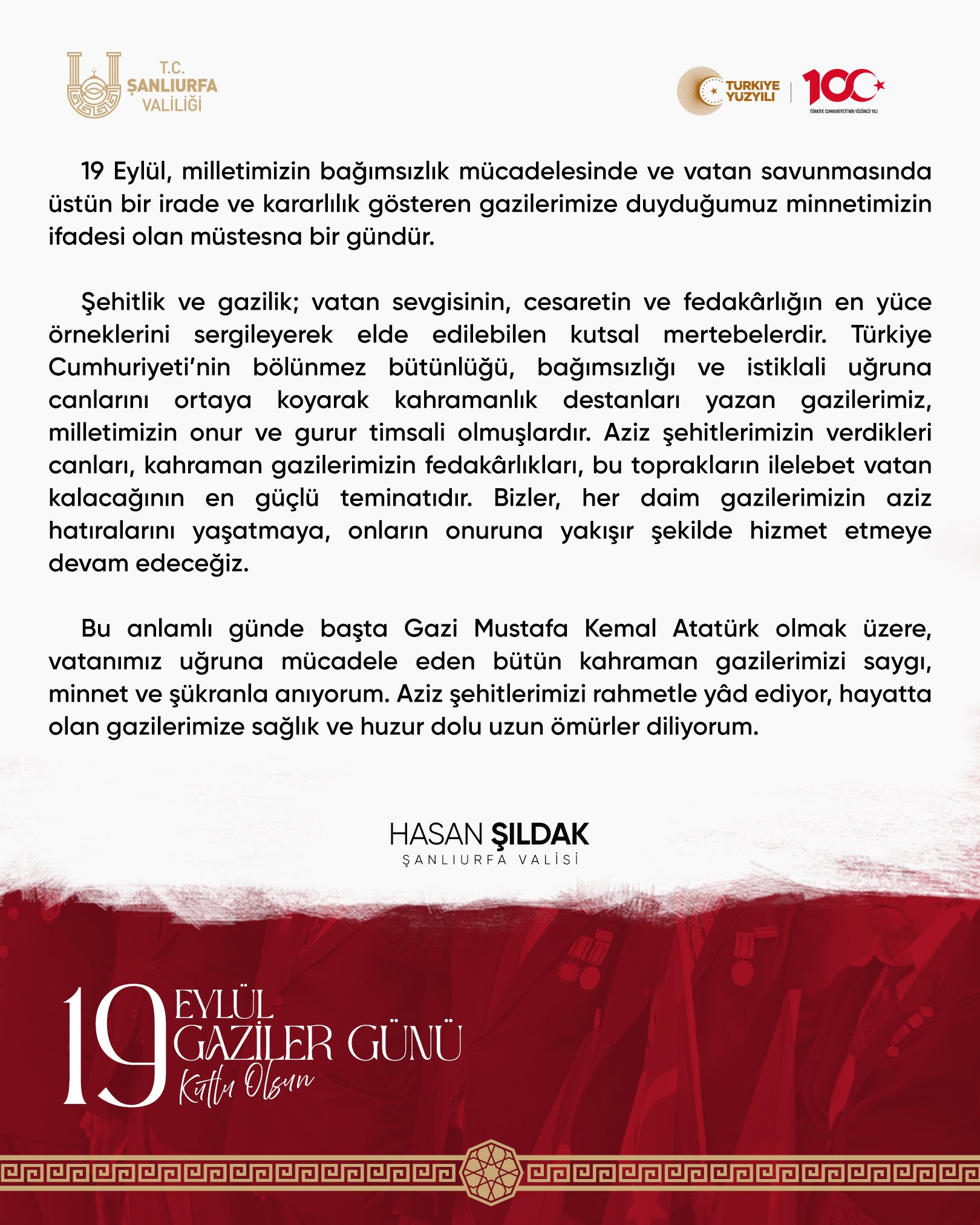 Şanlıurfa Valisi Hasan Şıldak’ın 19 Eylül Gaziler Günü Mesajı